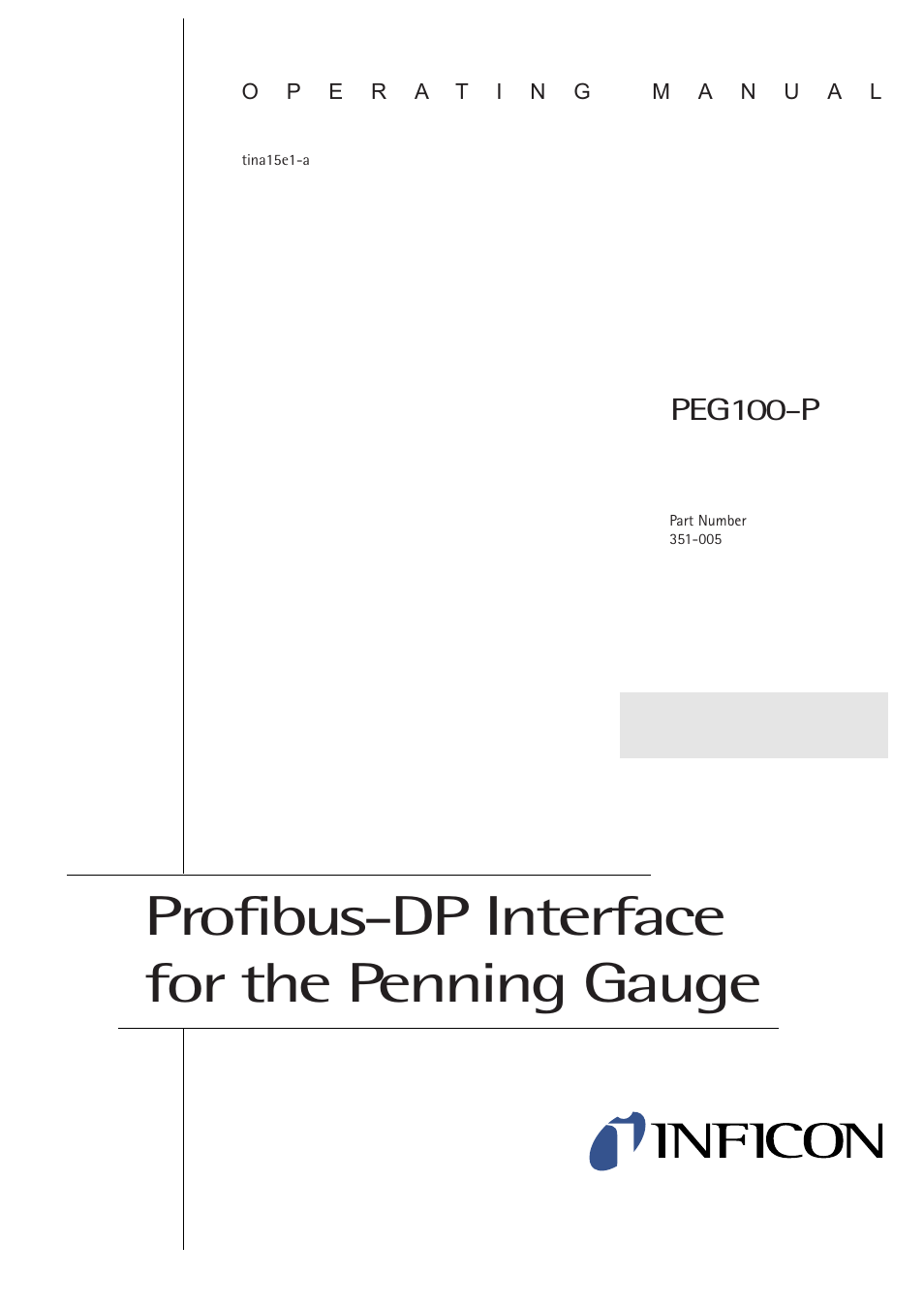 INFICON PEG100-P Medium to Ultra-High Vacuum Gauge User Manual | 10 pages