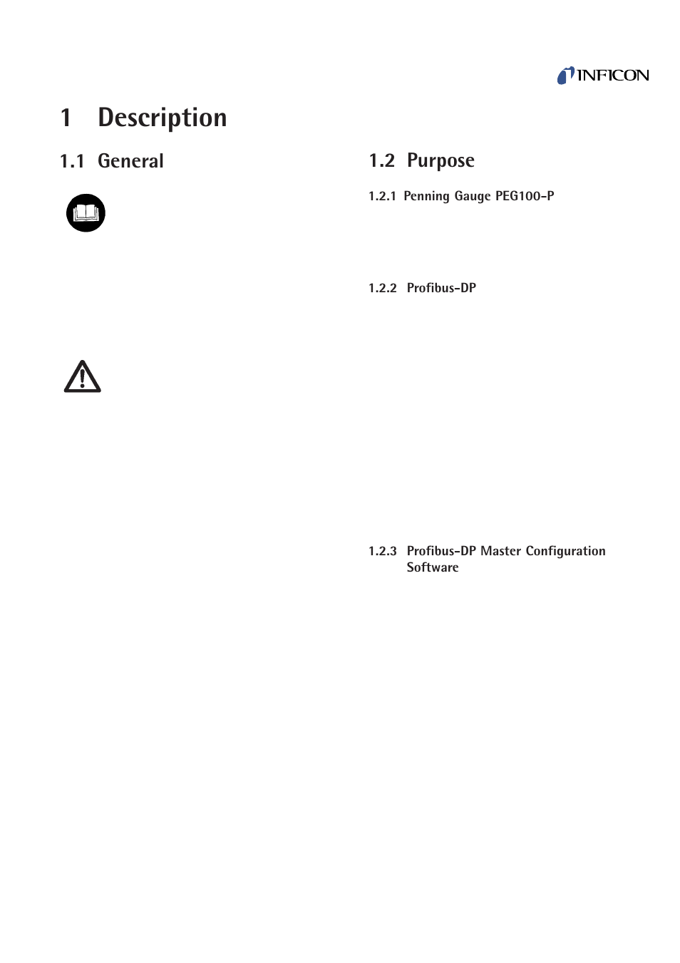 Description, General, Purpose | Penning gauge peg100-p, Profibus-dp, Profibus-dp master configuration software, 1 description, 1 general, 2 purpose | INFICON PEG100-P Medium to Ultra-High Vacuum Gauge User Manual | Page 3 / 10