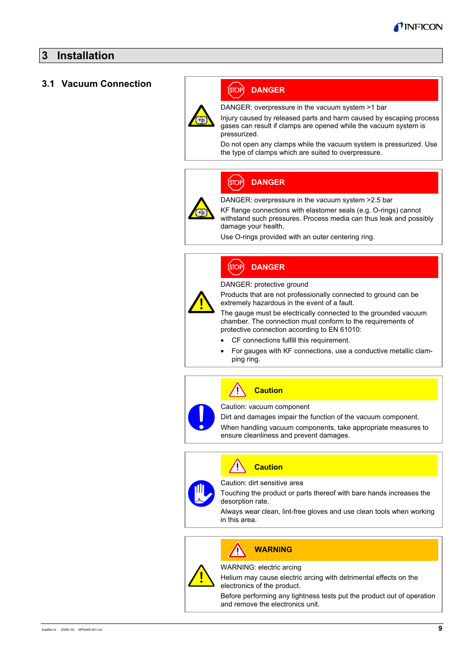 3 installation, 1 vacuum connection, Danger | INFICON MPG40x ATM to Ultra-High Vacuum Gauge User Manual | Page 9 / 36