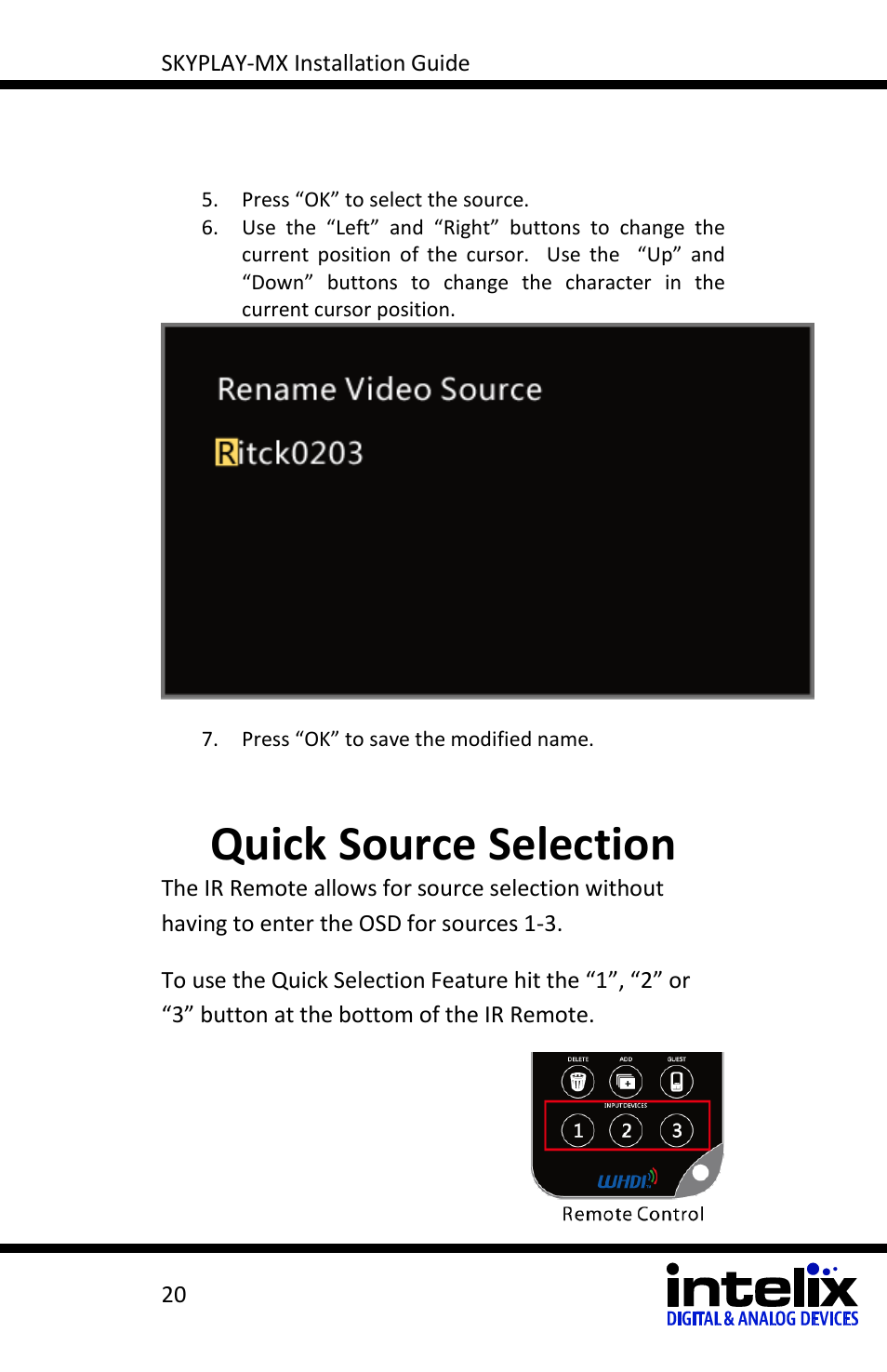 Quick source selection | Intelix SKYPLAY-MX-R User Manual | Page 20 / 26