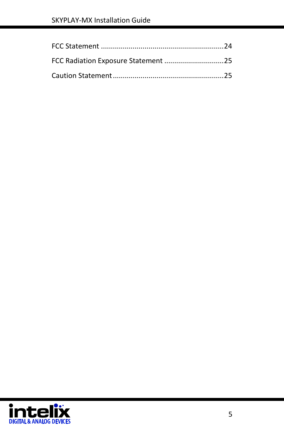 Intelix SKYPLAY-MX-R User Manual | Page 5 / 26