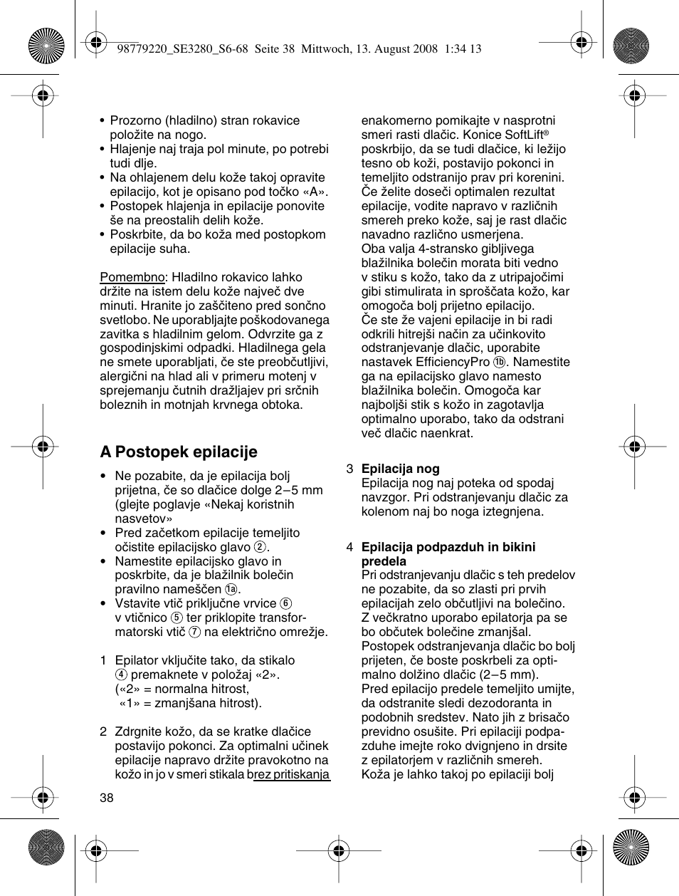 A postopek epilacije | Braun 3280 User Manual | Page 38 / 64