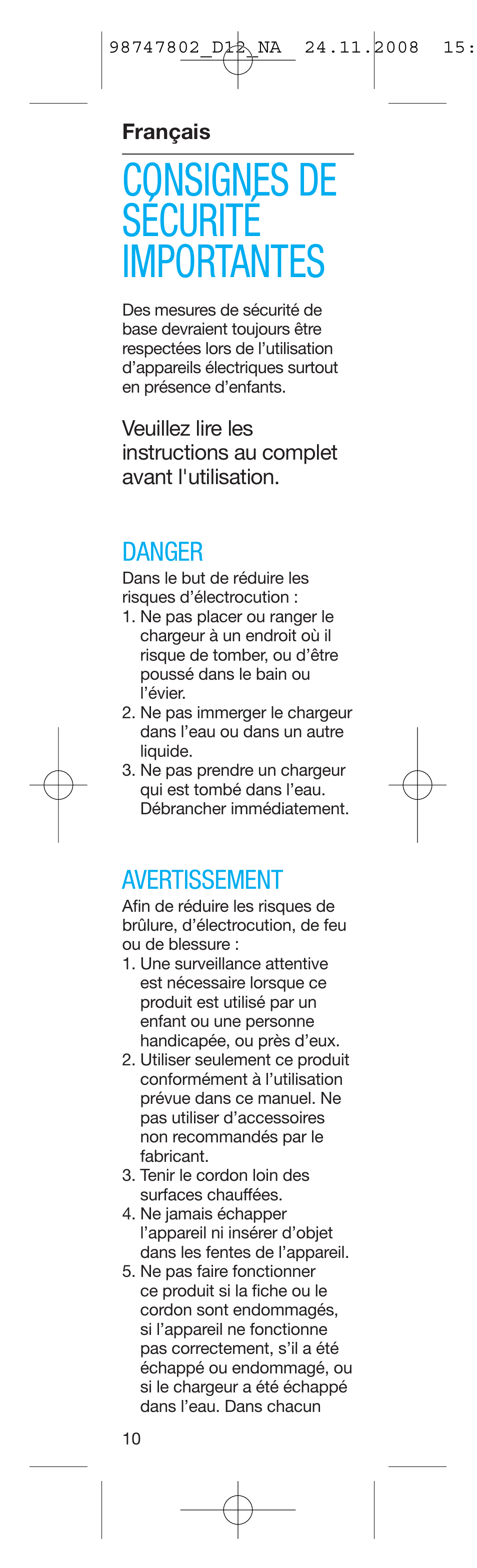 Consignes de sécurité importantes, Danger, Avertissement | Braun D12513 User Manual | Page 10 / 20
