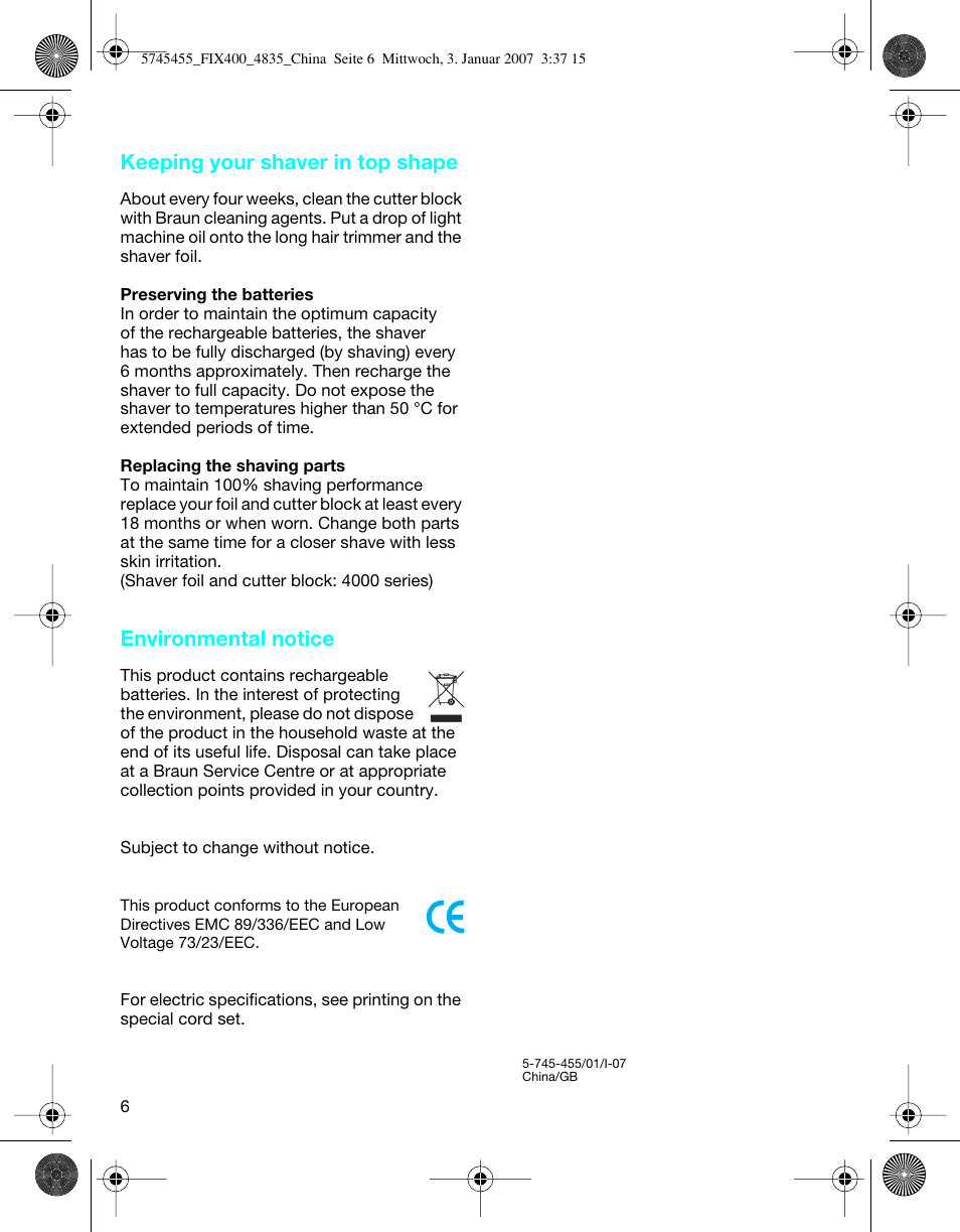 Keeping your shaver in top shape, Environmental notice | Braun 4835 User Manual | Page 6 / 6