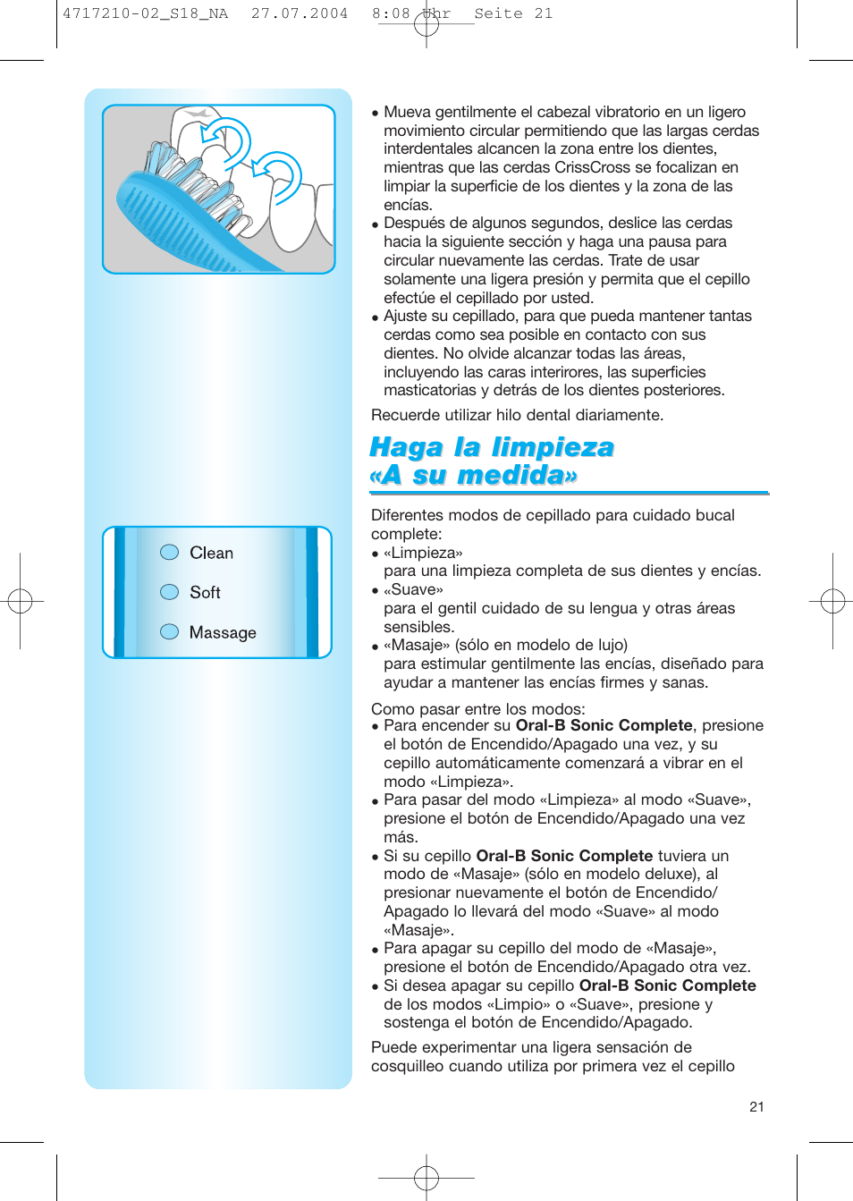 Haga la limpieza, Haga la limpieza «a su medida» «a su medida | Braun Sonic Complete none User Manual | Page 20 / 37