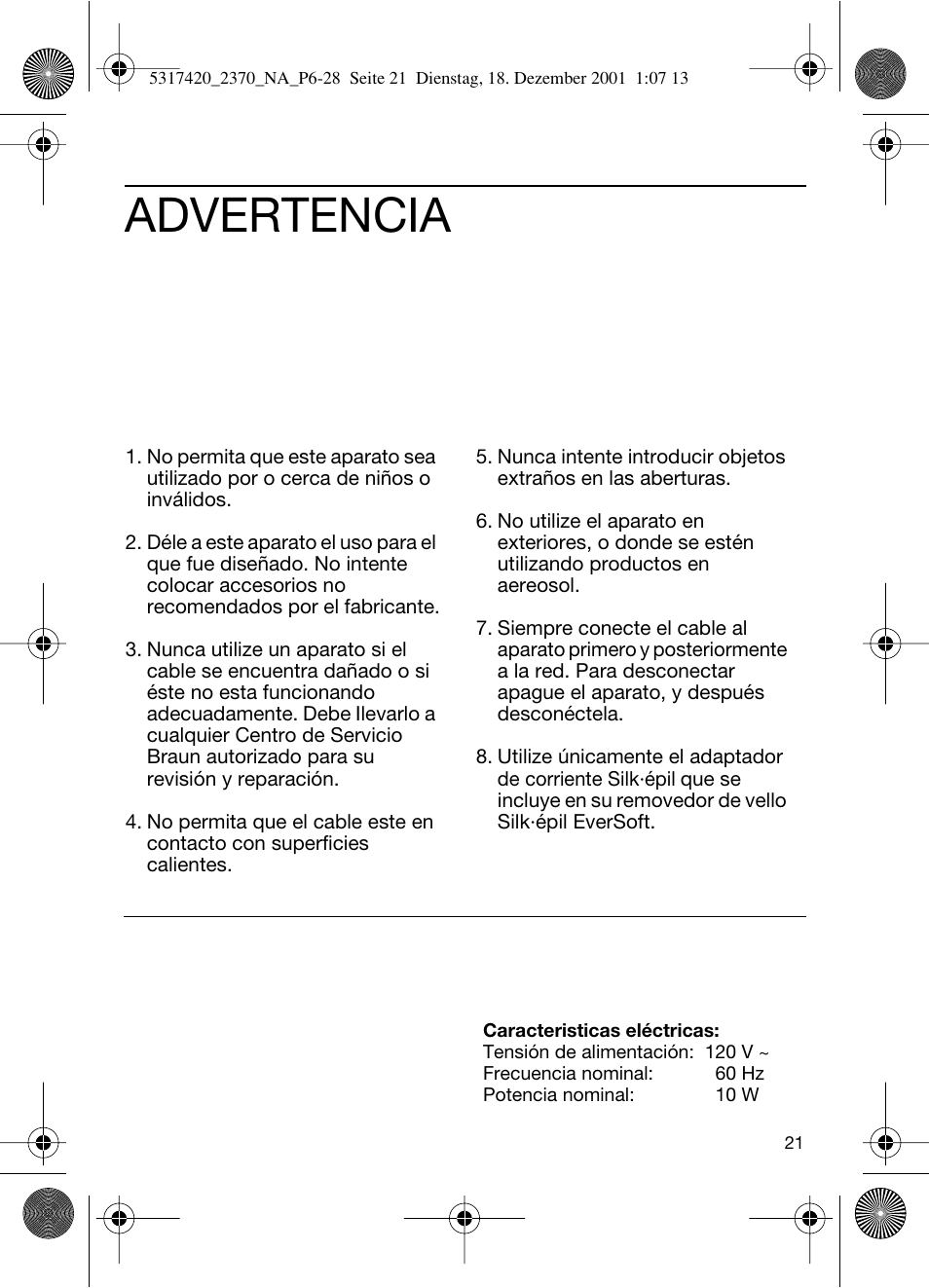 Advertencia | Braun 2370 User Manual | Page 21 / 26