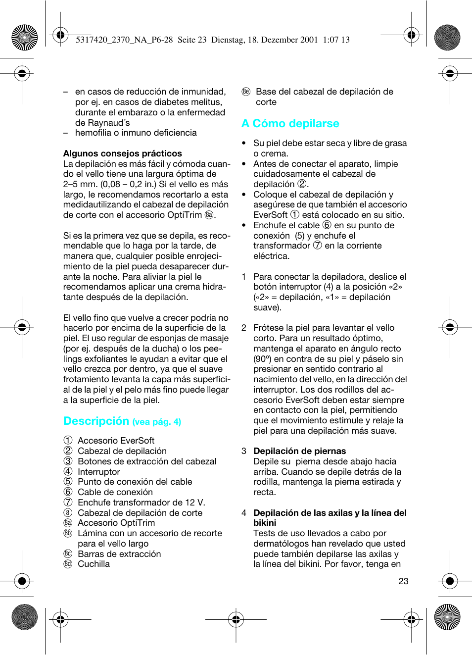 Descripción, A cómo depilarse | Braun 2370 User Manual | Page 23 / 26