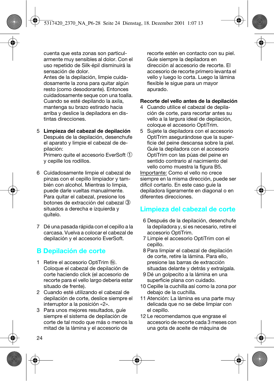 B depilación de corte, Limpieza del cabezal de corte | Braun 2370 User Manual | Page 24 / 26