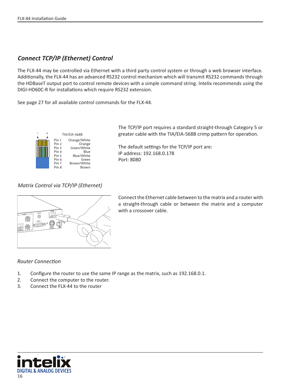 Connect tcp/ip (ethernet) control, Matrix control via tcp/ip (ethernet), Router connection | Intelix FLX-44 User Manual | Page 16 / 32