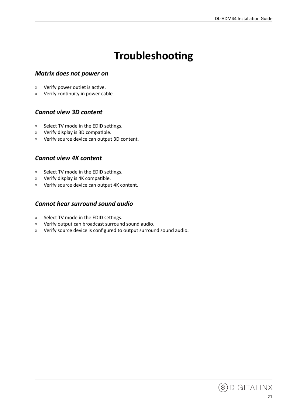 Troubleshooting, Matrix does not power on, Cannot view 3d content | Cannot view 4k content, Cannot hear surround sound audio | Intelix DL-HDM44 User Manual | Page 21 / 24
