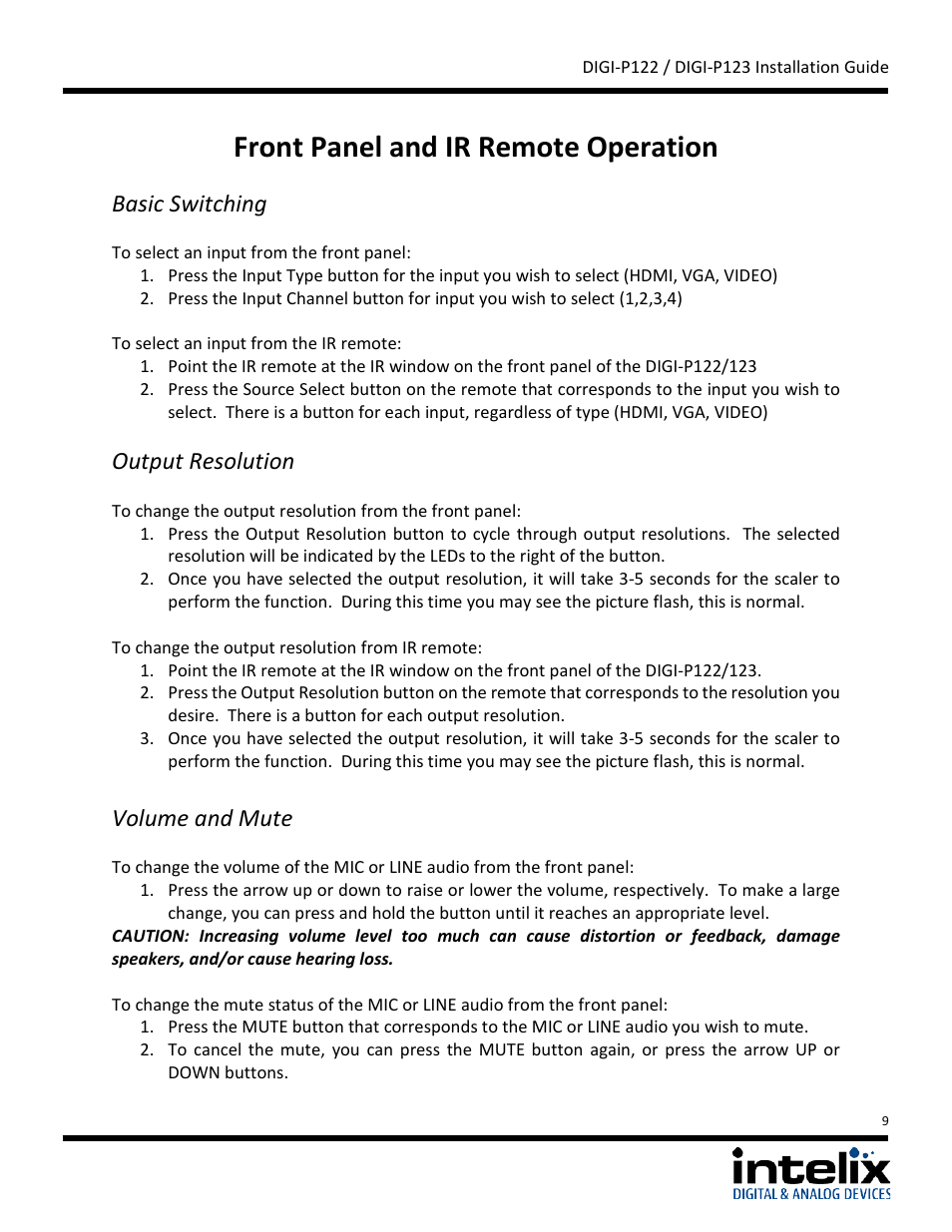 Front panel and ir remote operation, Basic switching, Output resolution | Volume and mute | Intelix DIGI-P122 User Manual | Page 9 / 28