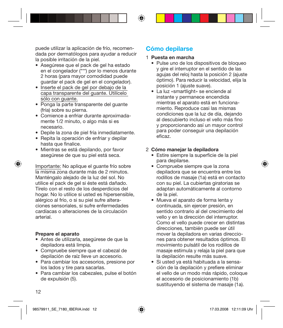 Cómo depilarse | Braun 7185 User Manual | Page 11 / 27