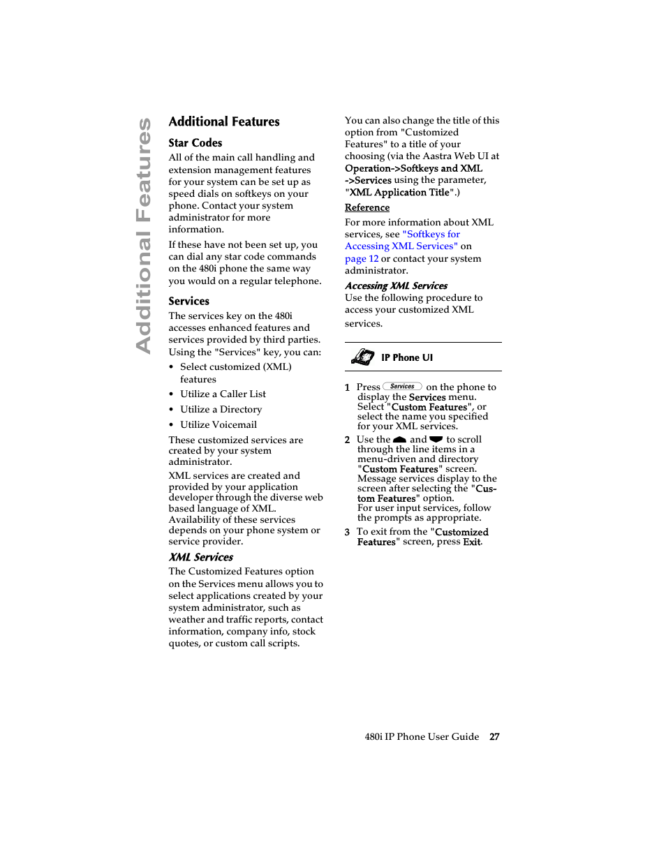 Additional features, Star codes, Services | Xml services, Star codes services | Aastra Telecom 480i SIP (Release 1.4) User Manual | Page 33 / 51