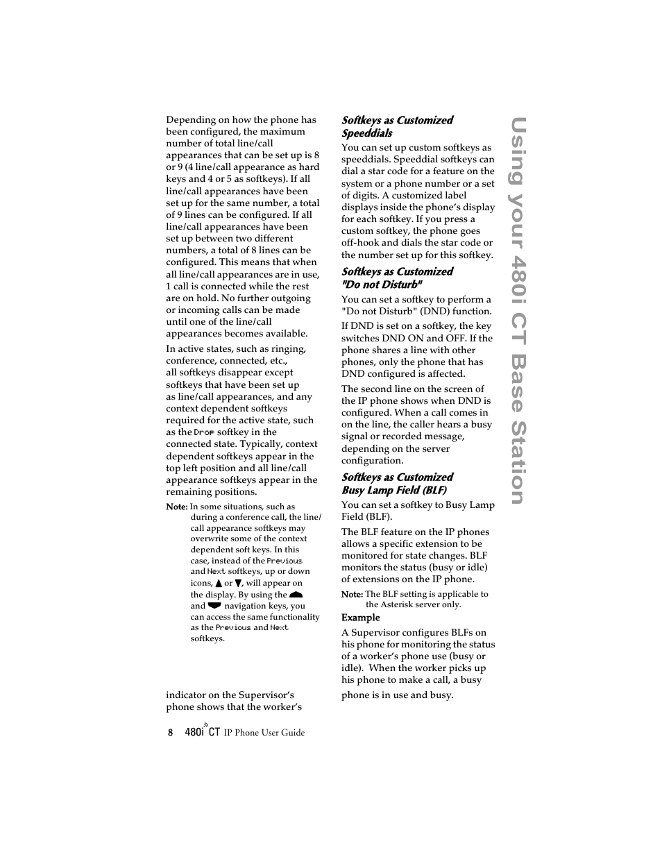 Softkeys as customized speeddials, Softkeys as customized "do not disturb, Softkeys as customized busy lamp field (blf) | Us ing yo ur 4 80i ct ba se statio n | Aastra Telecom 480i CT (Release 1.4) User Manual | Page 14 / 69