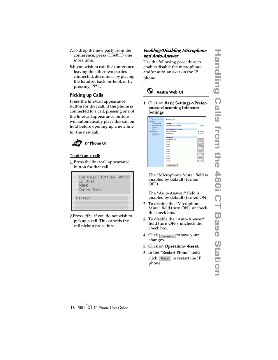 Picking up calls, Enabling/disabling microphone and auto-answer, Ha ndling cal ls from the 480i ct ba se sta ti o n | Aastra Telecom 480i CT (Release 1.4) User Manual | Page 24 / 69