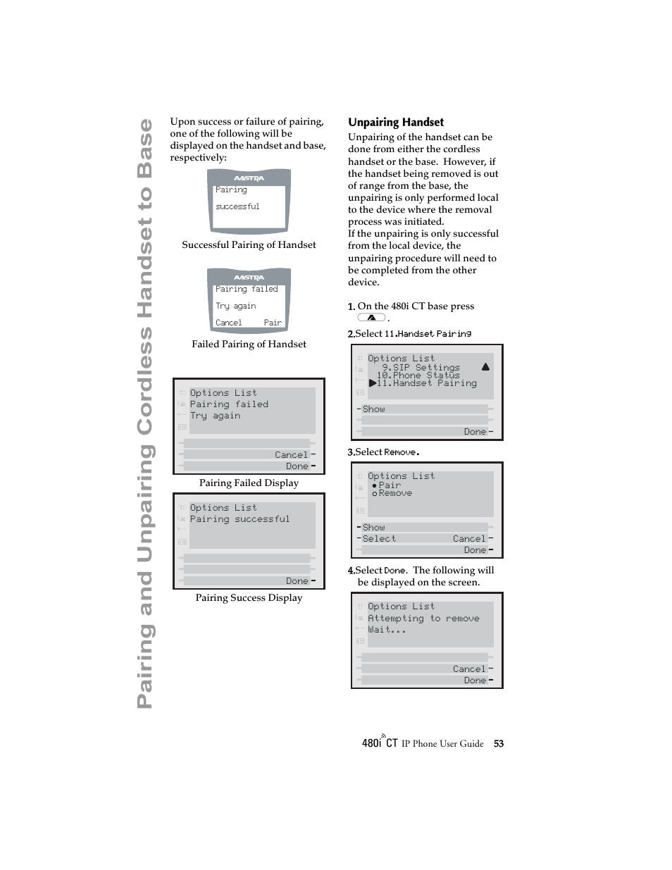 Unpairing handset, Pa iring and unpairing cordl ess handset to base | Aastra Telecom 480i CT (Release 1.4) User Manual | Page 59 / 69