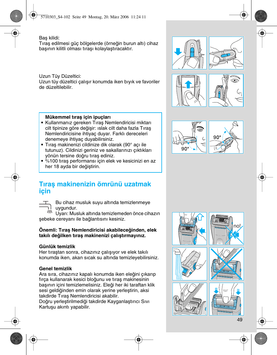 T∂raµ makinenizin ömrünü uzatmak için | Braun 6620 User Manual | Page 49 / 99
