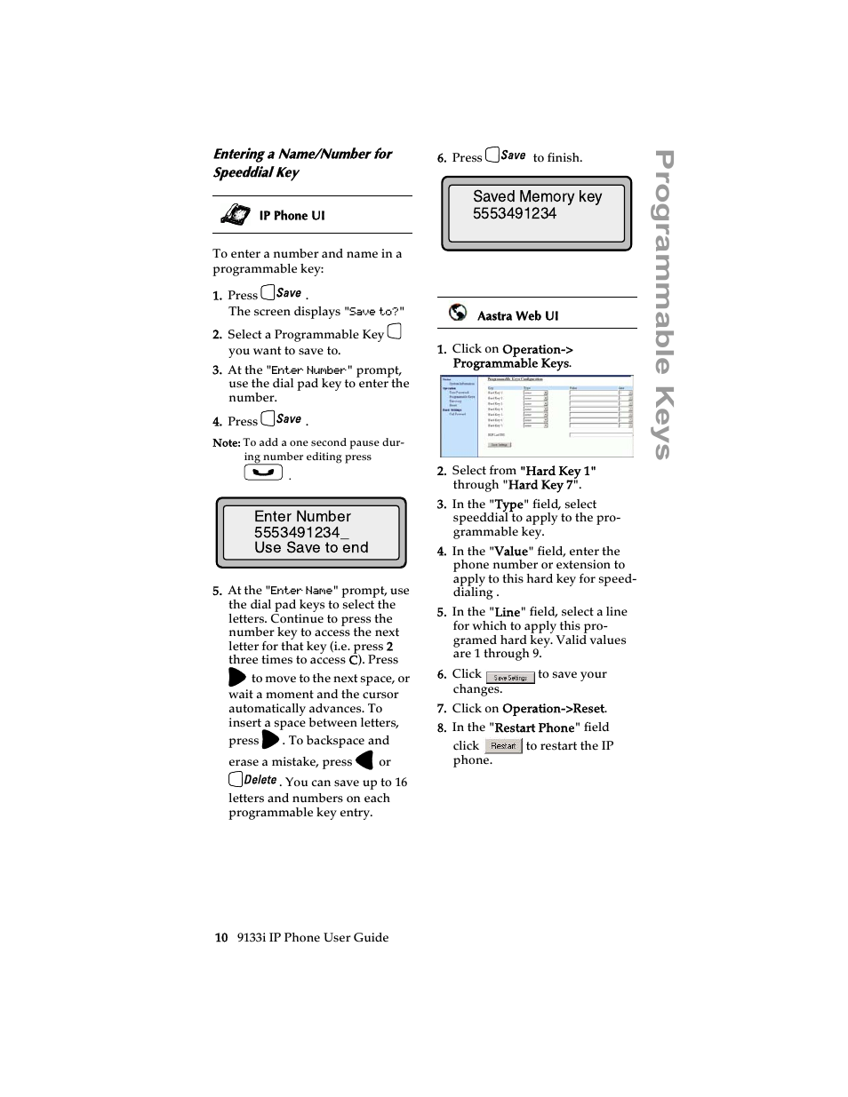 Entering a name/number for speeddial key, Progra mmabl e keys | Aastra Telecom 9133i (USER GUIDE) User Manual | Page 16 / 53