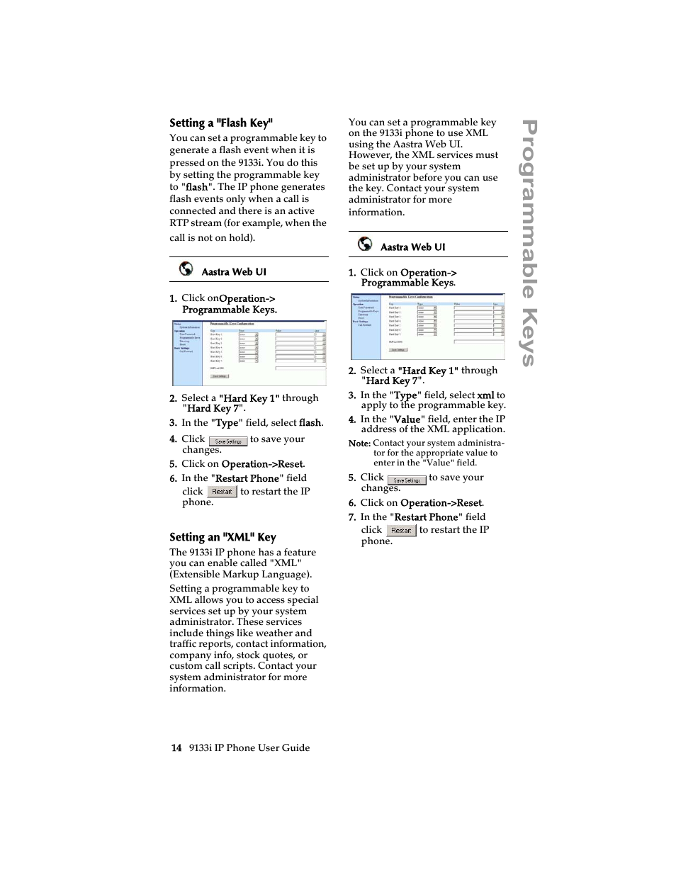 Setting a "flash key, Setting an "xml" key, Setting a "flash key" setting an "xml" key | Progra mmabl e keys | Aastra Telecom 9133i (USER GUIDE) User Manual | Page 20 / 53
