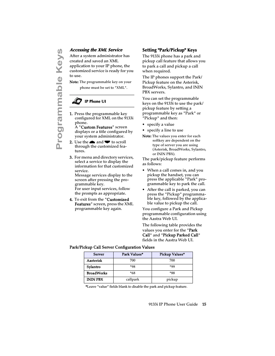 Accessing the xml service, Setting "park/pickup" keys, Programmable keys | Aastra Telecom 9133i (USER GUIDE) User Manual | Page 21 / 53