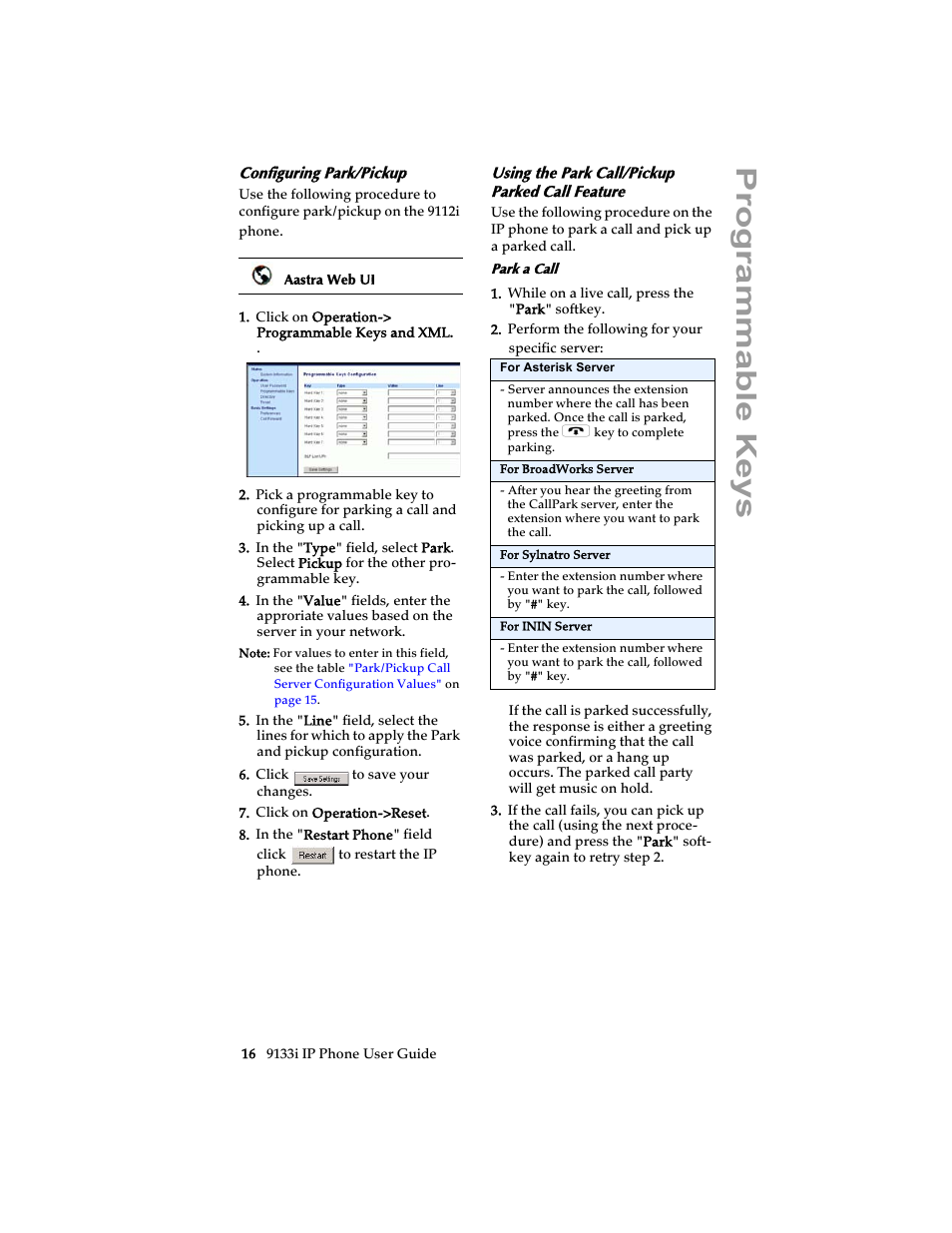 Configuring park/pickup, Using the park call/pickup parked call feature, Progra mmabl e keys | Aastra Telecom 9133i (USER GUIDE) User Manual | Page 22 / 53