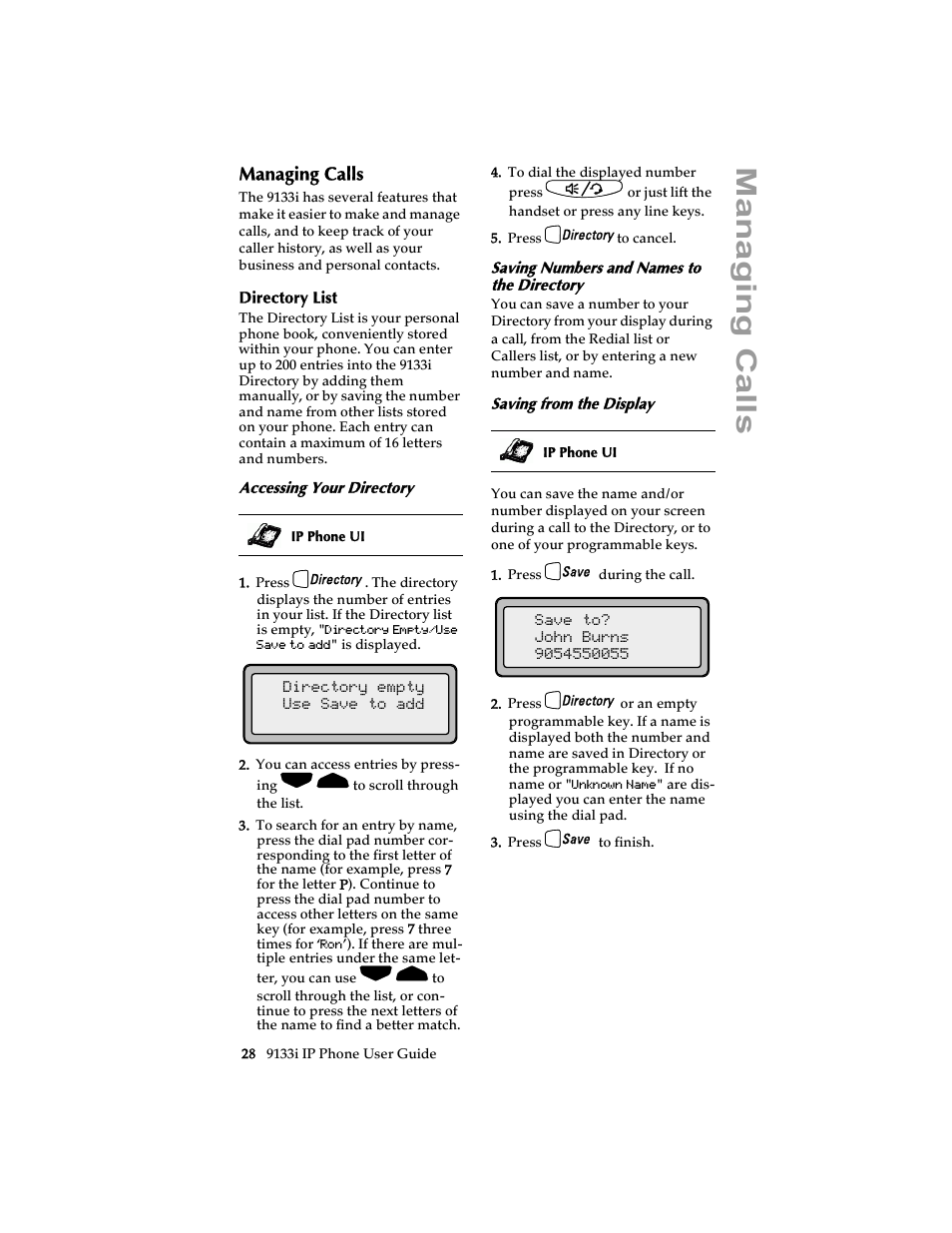 Managing calls, Directory list, Accessing your directory | Saving numbers and names to the directory, Saving from the display | Aastra Telecom 9133i (USER GUIDE) User Manual | Page 34 / 53