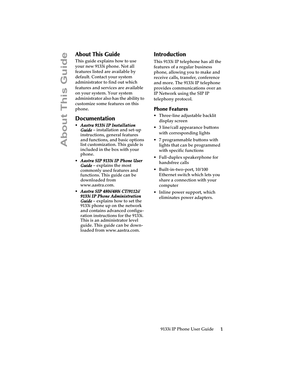 About this guide, Documentation, Introduction | Phone features, About thi s guide | Aastra Telecom 9133i (USER GUIDE) User Manual | Page 7 / 53