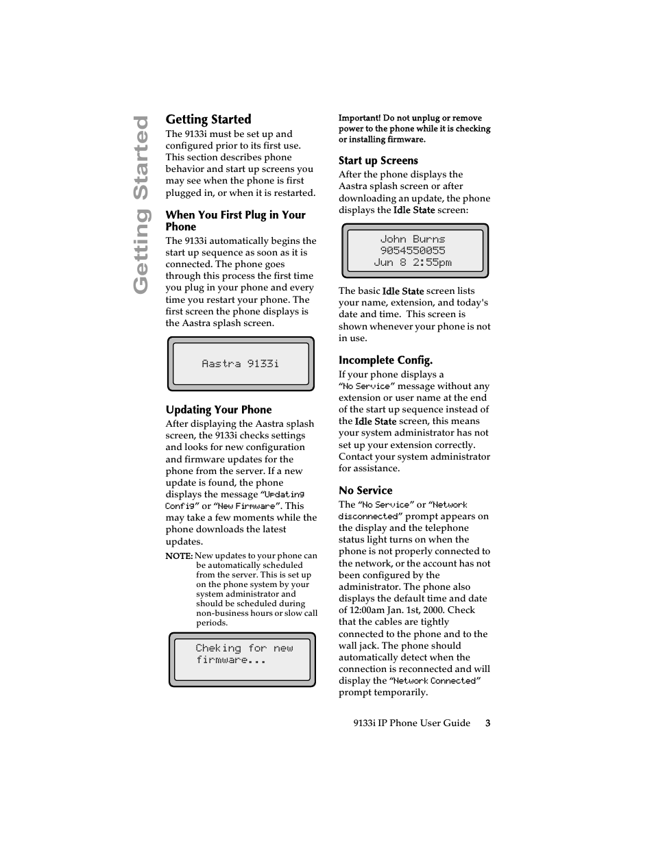 Getting started, When you first plug in your phone, Updating your phone | Start up screens, Incomplete config, No service, When you first plug in your, Phone | Aastra Telecom 9133i (USER GUIDE) User Manual | Page 9 / 53