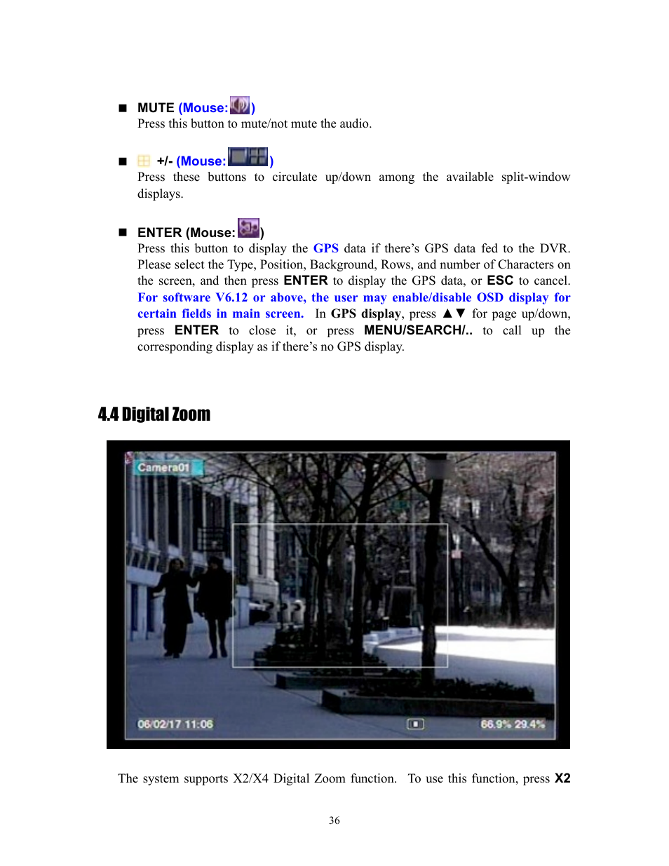 4 digital zoom | I.R.I.S. 808 Digital Video Recorder User Manual | Page 36 / 147