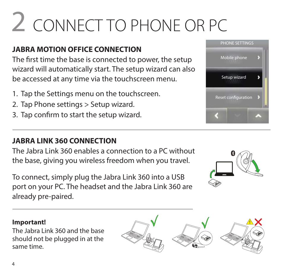 Connect to phone or pc | Jabra MOTION office Quick Start Guide User Manual | Page 7 / 34