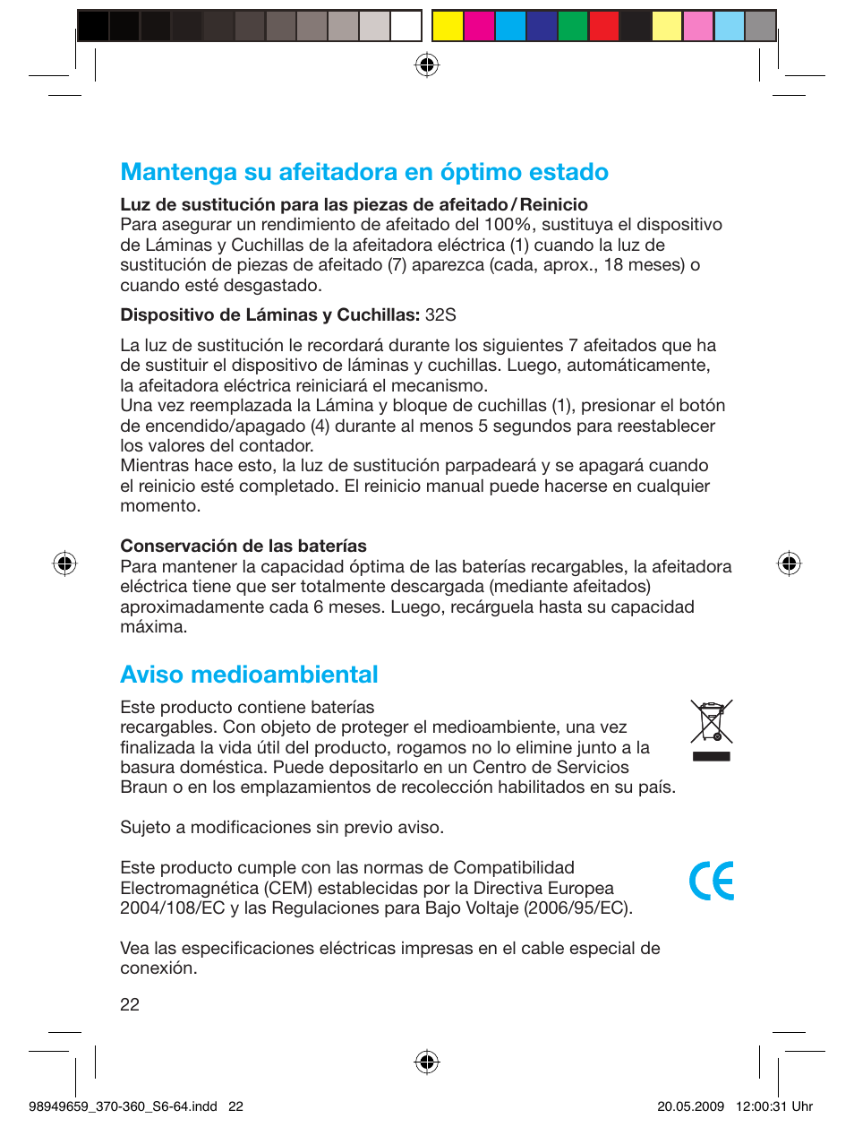 Mantenga su afeitadora en óptimo estado, Aviso medioambiental | Braun 370 User Manual | Page 21 / 61