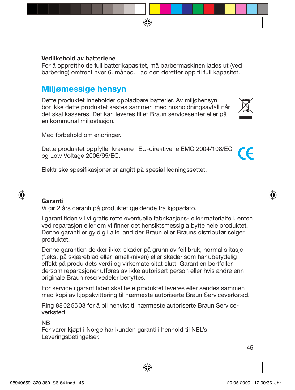 Miljømessige hensyn | Braun 370 User Manual | Page 44 / 61