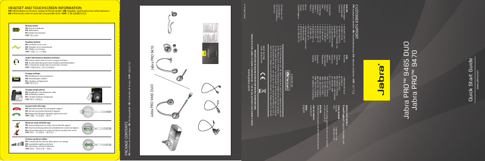 Quick start guide, Pa ck a ge c ontent s, Headset and touchscreen information | Cust omer suppor t | Jabra PRO 9470 Quick Start Guide User Manual | Page 6 / 8
