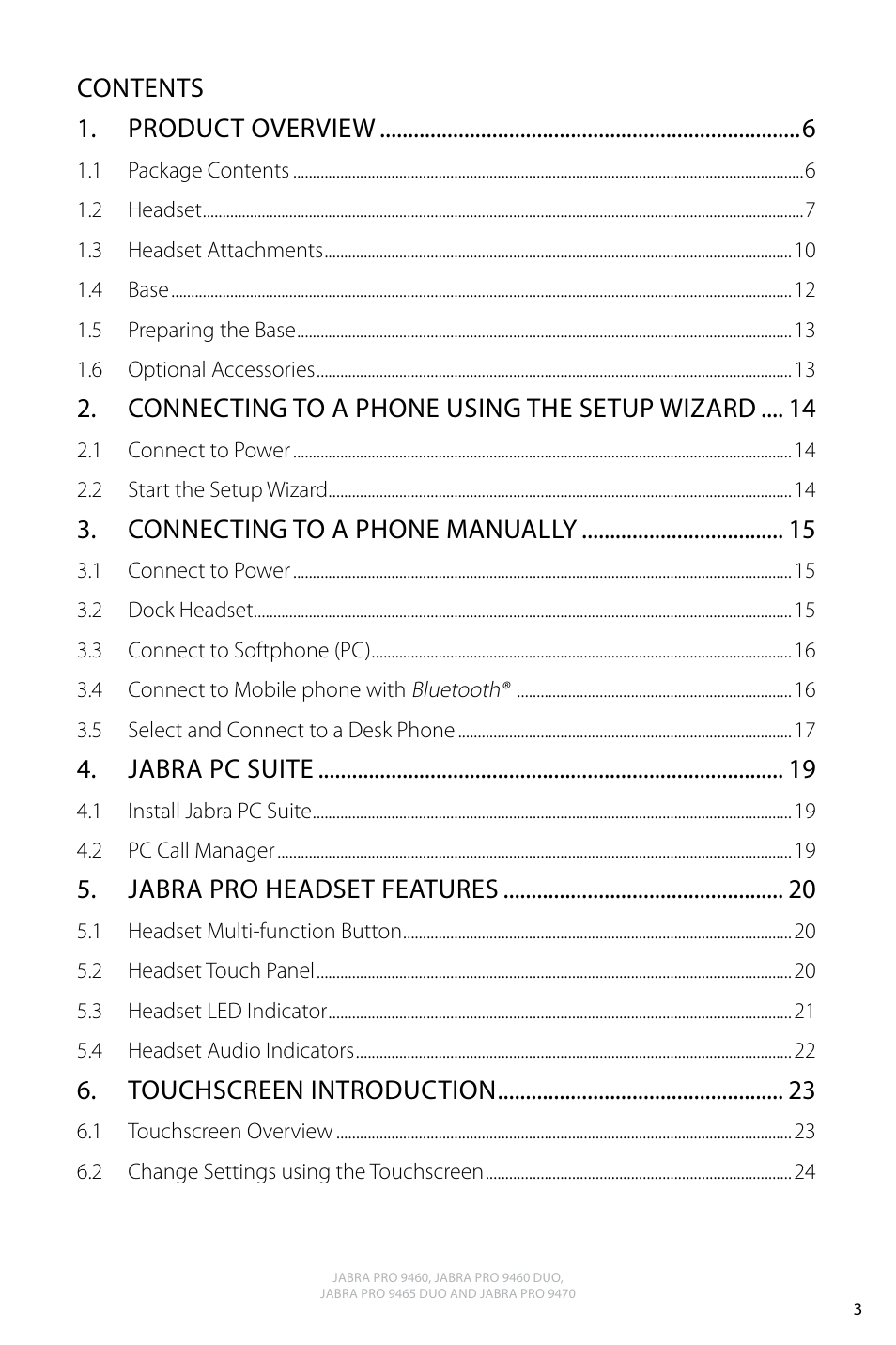 Contents 1. product overview, Connecting to a phone using the setup wizard, Connecting to a phone manually | Jabra pc suite, Jabra pro headset features, Touchscreen introduction | Jabra PRO 9470 User Manual User Manual | Page 3 / 41
