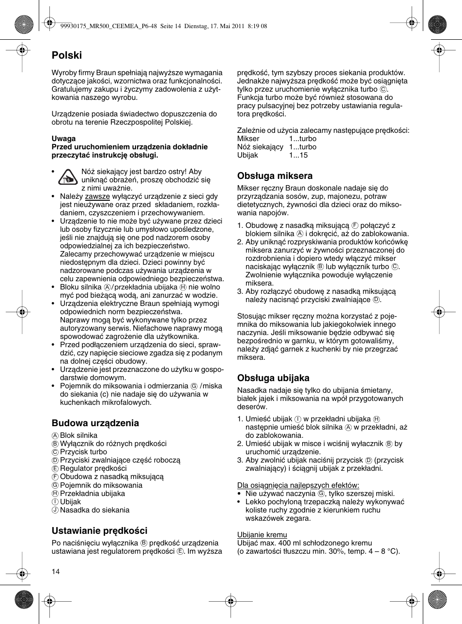 Polski, Budowa urzàdzenia, Ustawianie pr´dkoêci | Obs∏uga miksera, Obs∏uga ubijaka | Braun Multiquick 5 MR 500 User Manual | Page 13 / 45