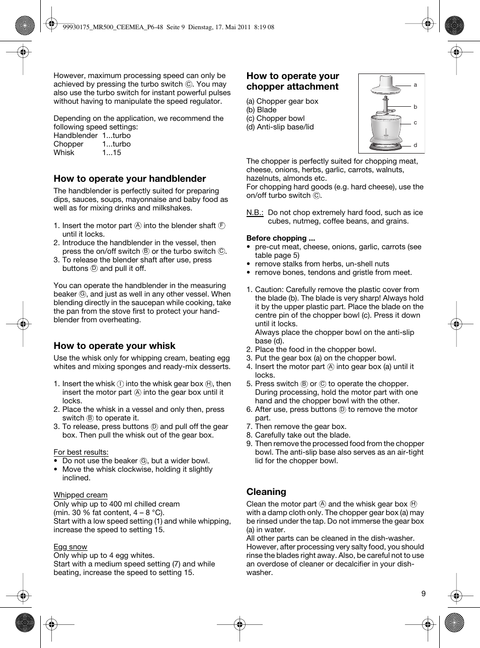 How to operate your handblender, How to operate your whisk, How to operate your chopper attachment | Cleaning | Braun Multiquick 5 MR 500 User Manual | Page 8 / 45