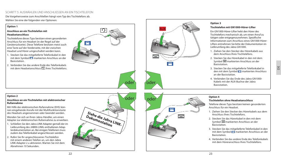 Oder, Siehe die j abra link - dokumen tation | Jabra PRO 9450 Duo Quick Start Guide User Manual | Page 14 / 27