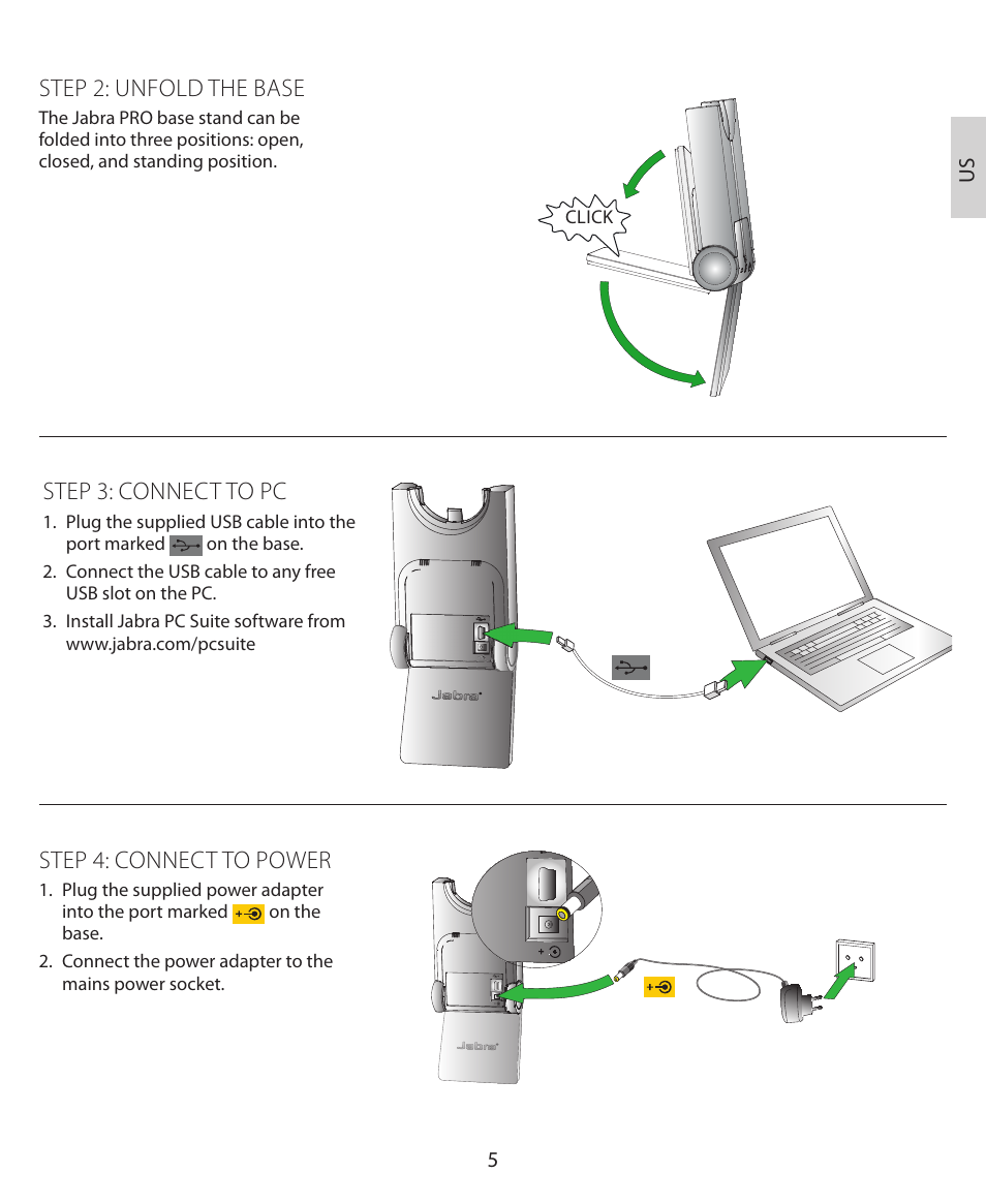 Step 2: unfold the base, Step 3: connect to pc, Step 4: connect to power | Jabra PRO 930 Quick Start Guide User Manual | Page 8 / 35