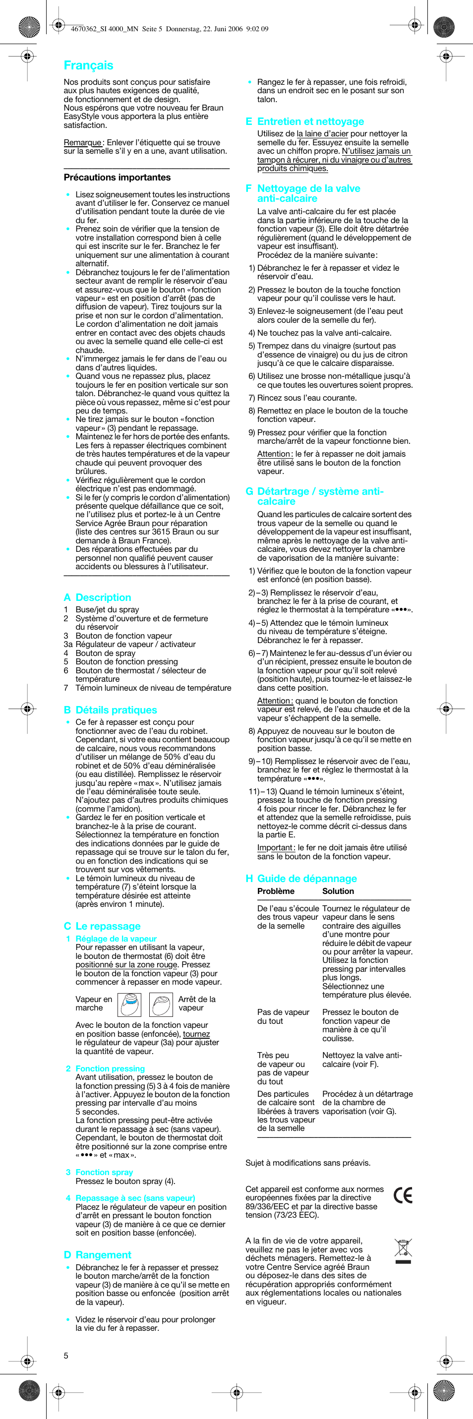 Français, A description, B détails pratiques | C le repassage, D rangement, E entretien et nettoyage, F nettoyage de la valve anti-calcaire, G détartrage / système anti- calcaire, H guide de dépannage | Braun SI 4000 User Manual | Page 5 / 22