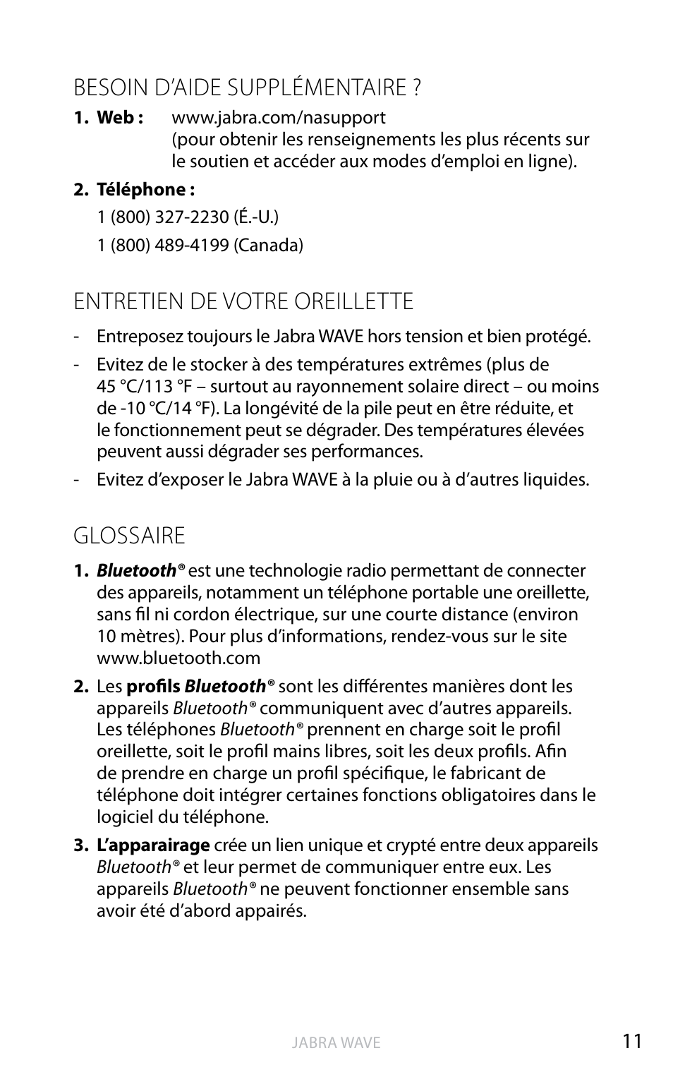 Besoin d’aide supplémentaire, Entretien de votre oreillette, Glossaire | An g la is | Jabra WAVE User Manual | Page 24 / 49