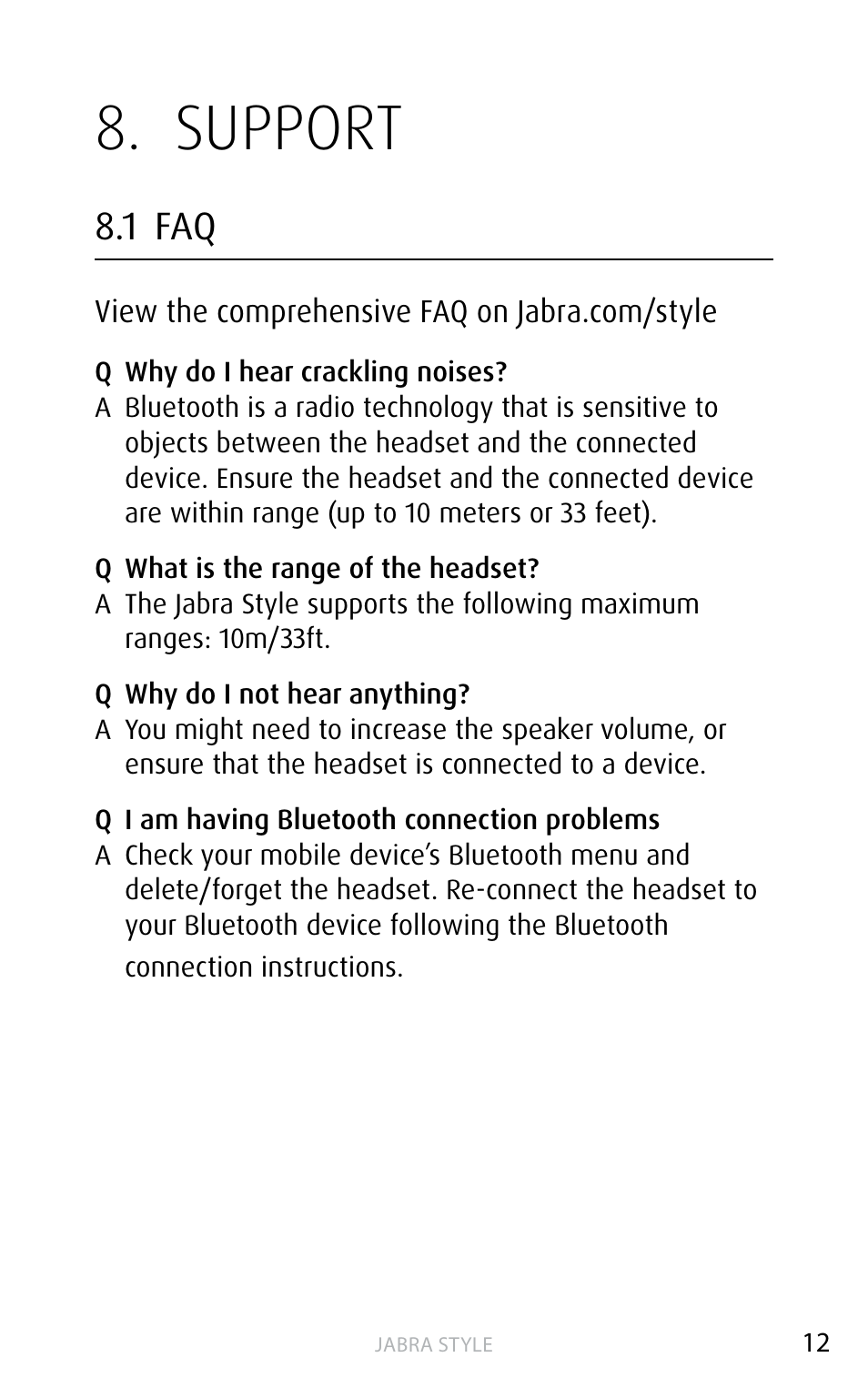 Support, 1 faq, 2 how to care for your headset | 1 faq 8.2 how to care for your headset, English | Jabra STYLE User Manual | Page 12 / 15