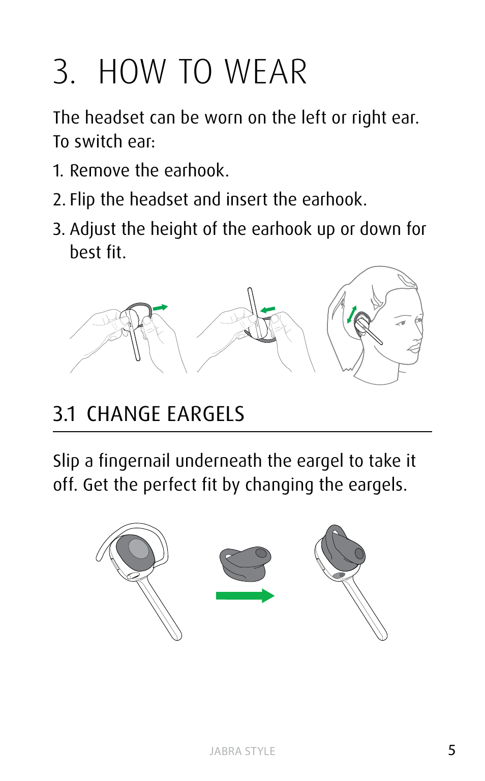 How to wear, 1 change eargels | Jabra STYLE User Manual | Page 5 / 15