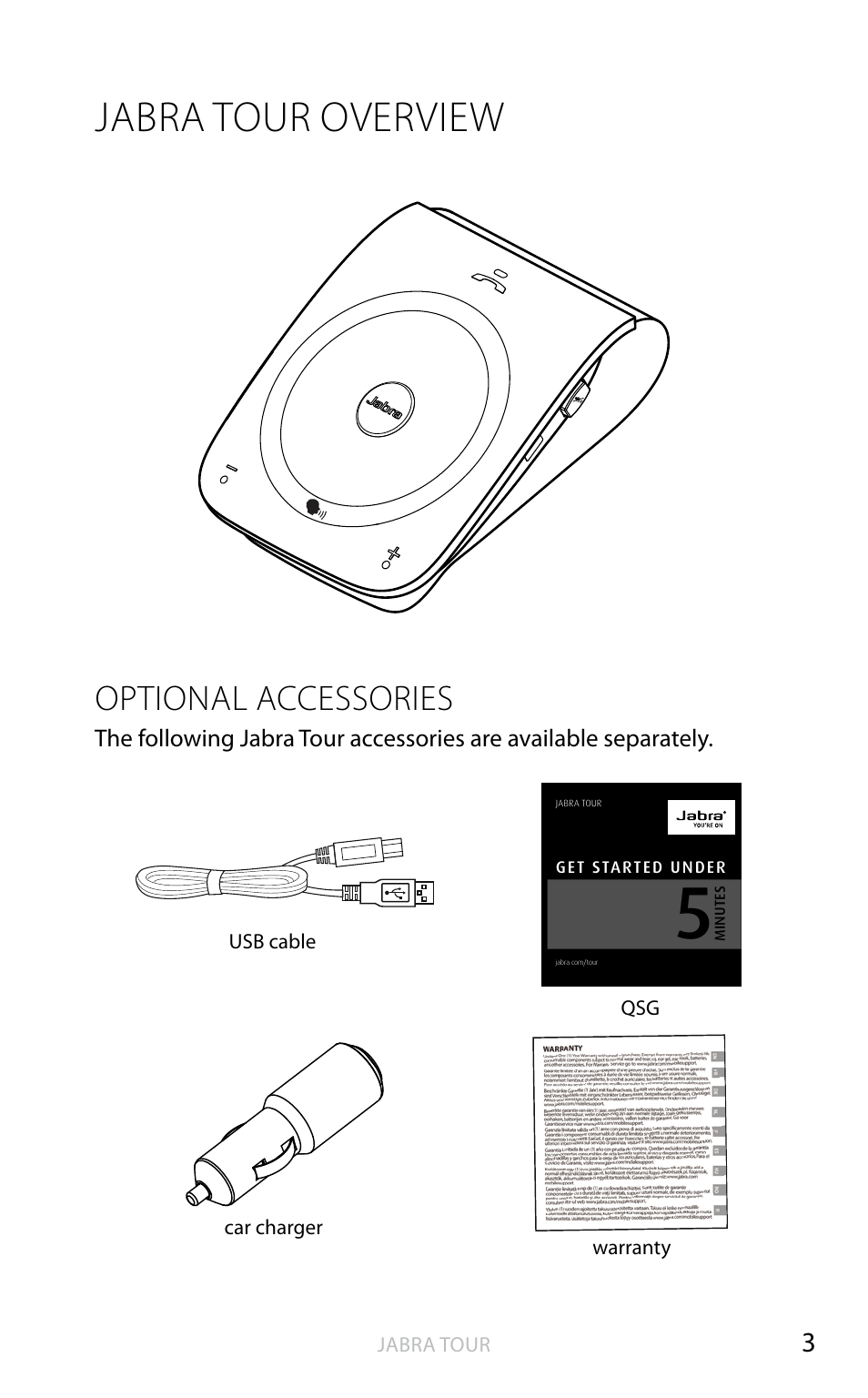 What your headset does, Jabra tour overview, English | Optional accessories, Jabra tour car charger warranty qsg usb cable, Get started under, Mi n ute s | Jabra TOUR User Manual | Page 4 / 19