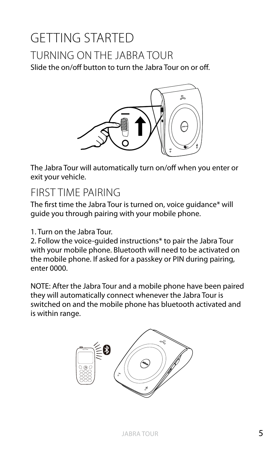Turning your headset on and off, Getting started, English | Turning on the jabra tour, First time pairing | Jabra TOUR User Manual | Page 6 / 19