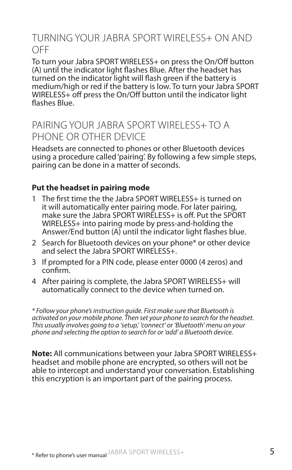 Turning your jabra sport wireless+ on and off | Jabra SPORT WIRELESS+ User Manual | Page 6 / 17