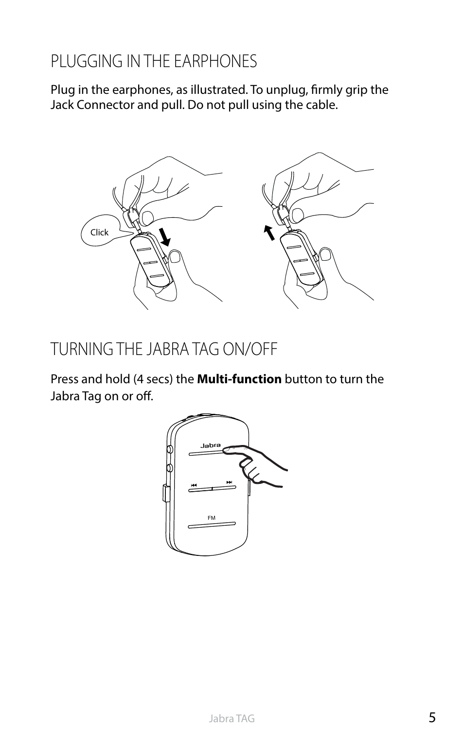 English, Plugging in the earphones, Turning the jabra tag on/off | Jabra TAG User Manual | Page 6 / 17