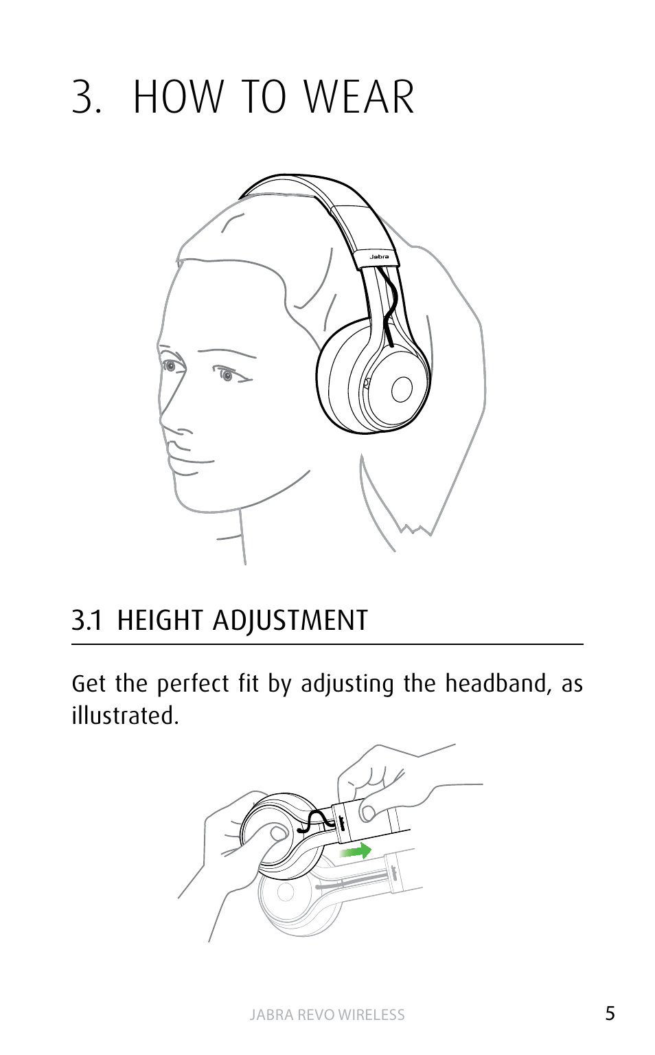 How to wear, 1 height adjustment | Jabra REVO WIRELESS User Manual | Page 5 / 19