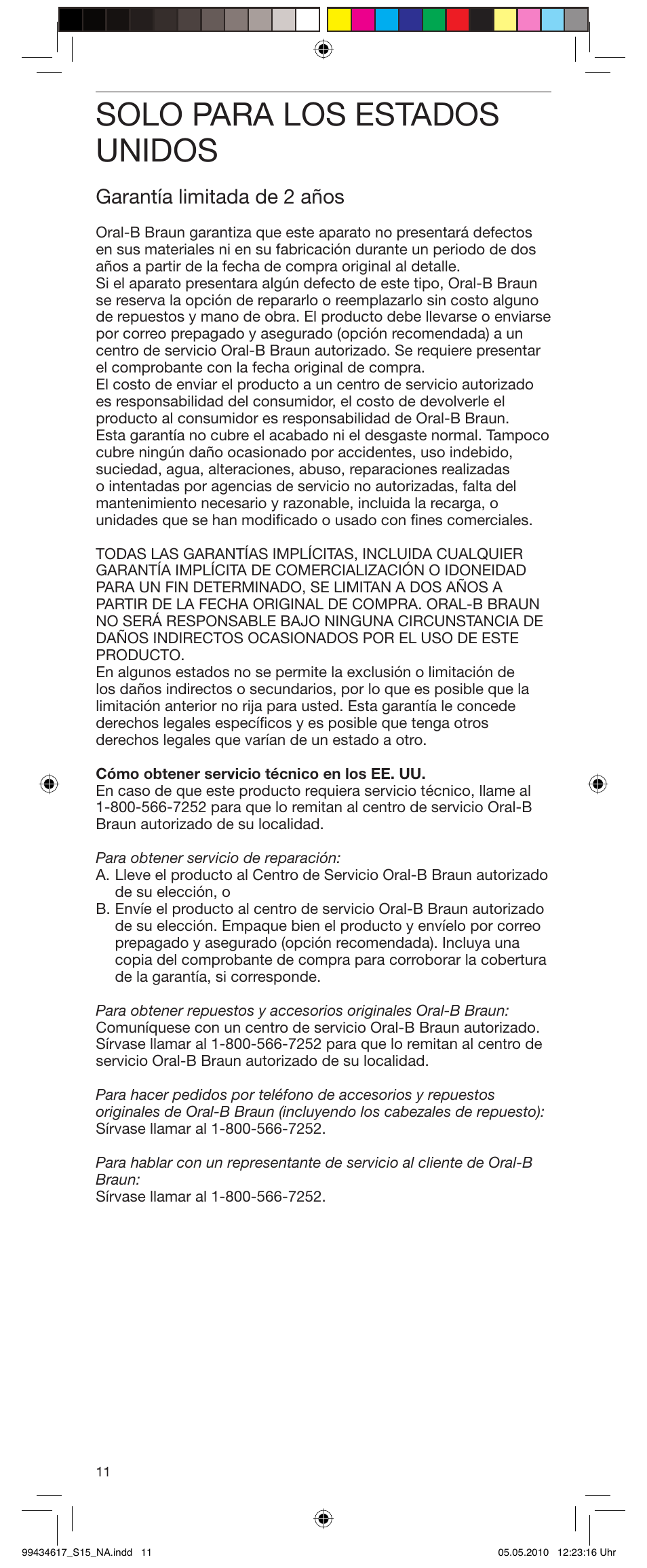 Solo para los estados unidos, Garantía limitada de 2 años | Braun Pulsonic 3715 User Manual | Page 11 / 15