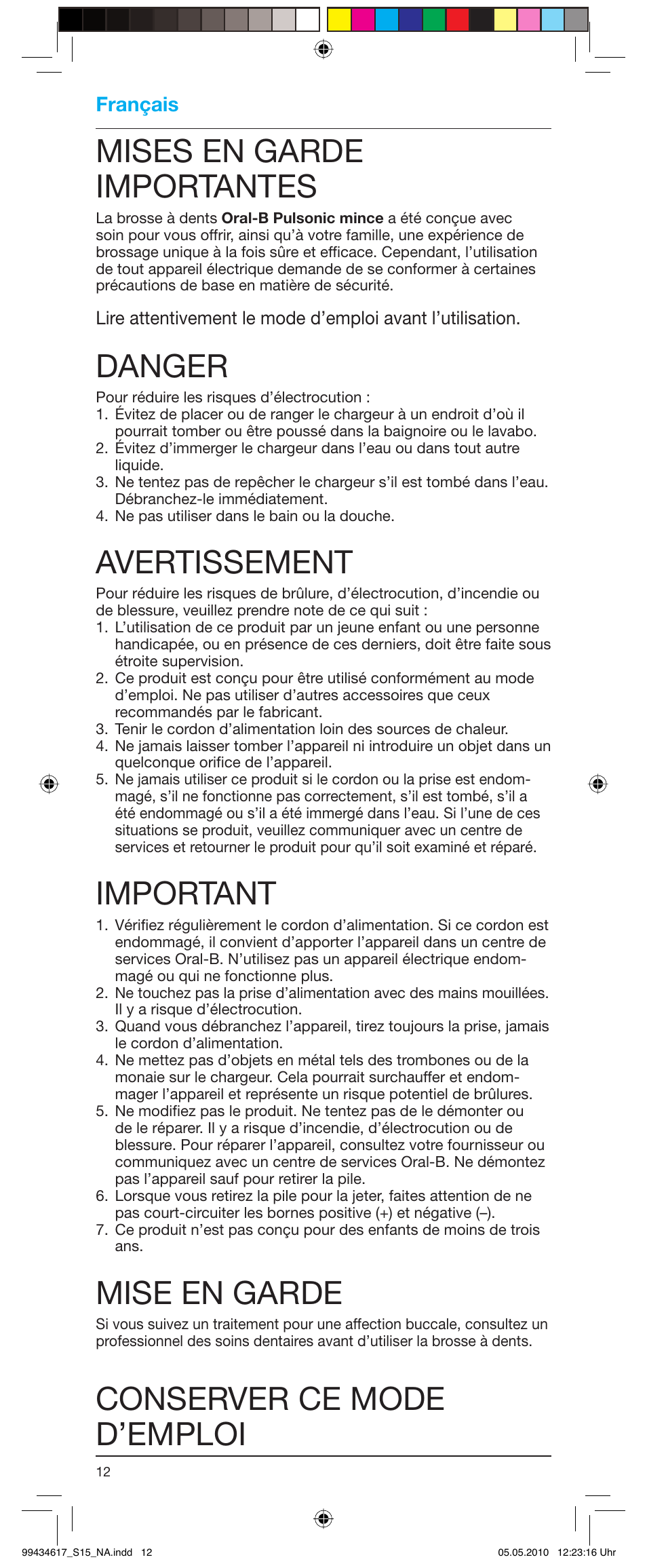Mises en garde importantes, Danger, Avertissement | Important, Mise en garde, Conserver ce mode d’emploi, Français | Braun Pulsonic 3715 User Manual | Page 12 / 15