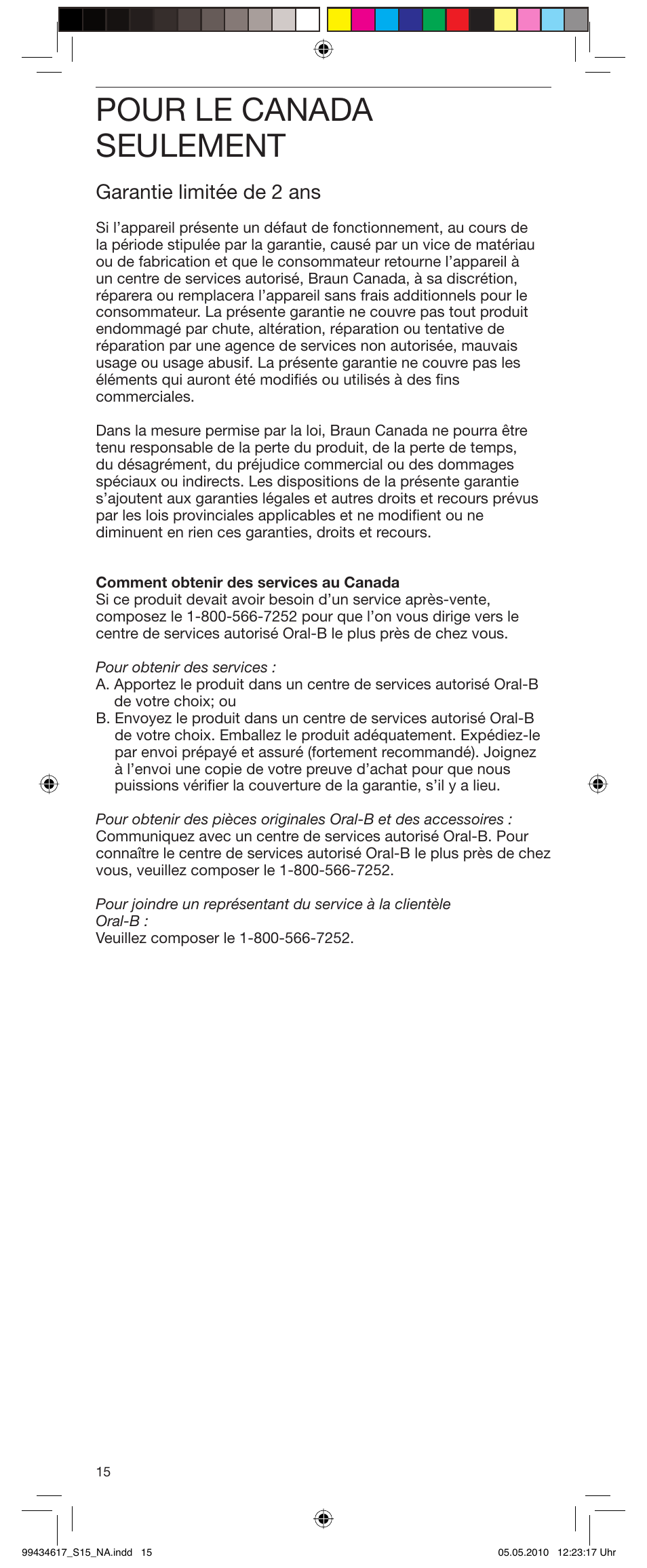 Pour le canada seulement, Garantie limitée de 2 ans | Braun Pulsonic 3715 User Manual | Page 15 / 15